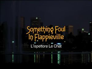 Something Foul In Flappieville