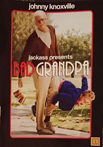 Jackass Presents: Bad Grandpa