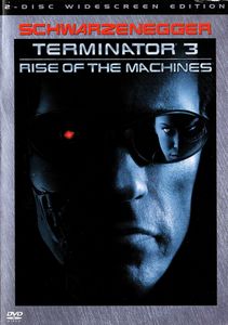 Terminator 3: Rise of the Machines