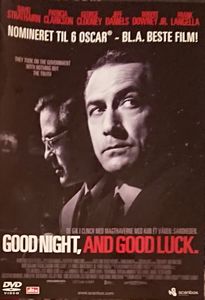 Good Night, And Good Luck.