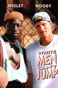 White Men Can't Jump