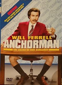 Anchorman: The Legend of Ron Burgundy