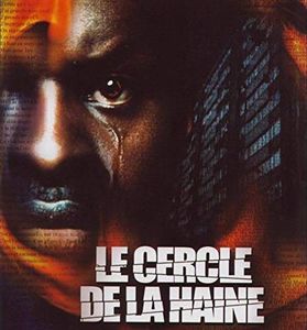 Le Cercle De La Haine
