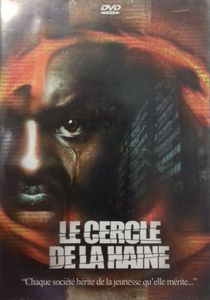 Le Cercle De La Haine