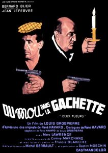 Du Mou Dans La Gachette