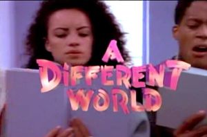 A Different World