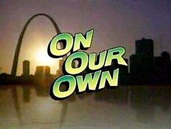On Our Own