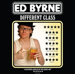 Ed Byrne: Different Class
