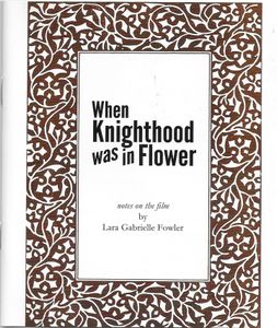 When Knighthood Was in Flower