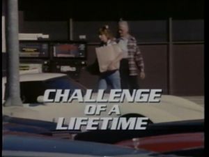 Challenge of a Lifetime