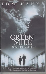 The Green Mile: Den Gröna Milen