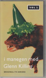 I managen med Glenn Killing Vol 2
