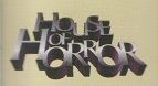 House Of Horror