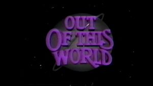 Out of This World