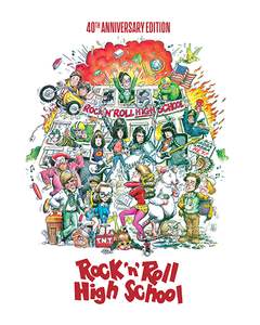 Rock 'n' Roll High School (40th Anniversary Edition)