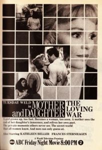 Mother and Daughter: The Loving War