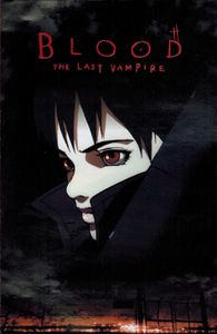 Blood: The Last Vampire