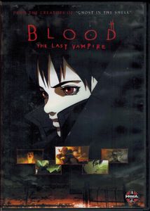 Blood: The Last Vampire