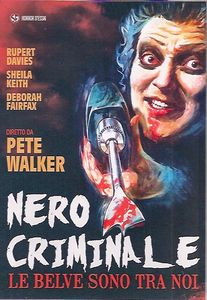Nero Criminale - Le Belve Sono Tra Noi