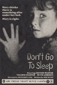 Don't Go to Sleep