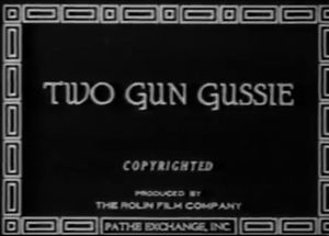 Two-Gun Gussie