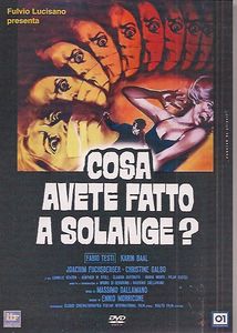 Cosa avete fatto a Solange?