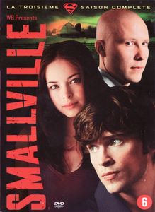 Smallville: La troisème saison complète