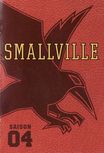 Smallville: La quatrième saison complète