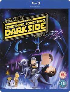 Family Guy: Something Something Something Dark Side