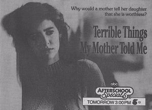 Terrible Things My Mother Told Me