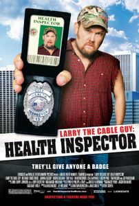 Larry The Cable Guy: Health Inspector