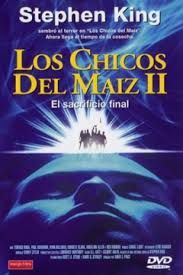 Los Chicos Del Maiz II: El Sacrificio Final