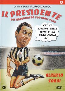 Il presidente del Borgorosso Football Club