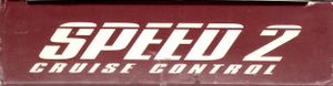 Speed 2 - Cruise Control