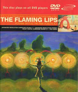 The Flaming Lips: Yoshimi Battles The Pink Robots 5.1