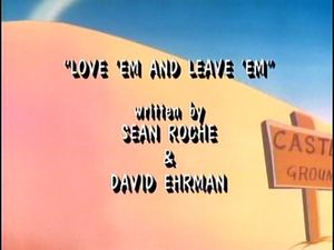 Love 'Em And Leave 'Em / Will The Real Elvis Please Shut Up!