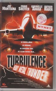 Turbulence: Heavy Metal Thunder
