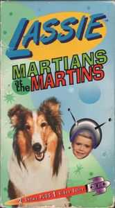 Lassie: Martians at the Martins