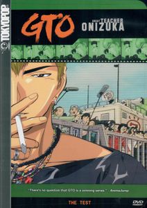 GTO - Great Teacher Onizuka - Vol. 4: The Test