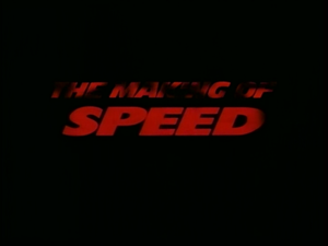 The Making Of Speed