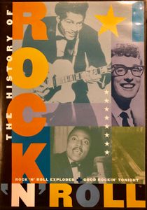 The History of Rock 'N' Roll: Rock 'N' Roll Explodes + Good Rockin' Tonight
