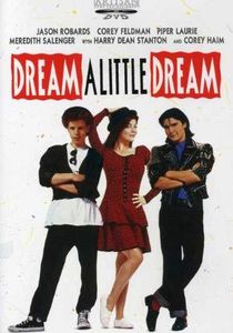 Dream A Little Dream