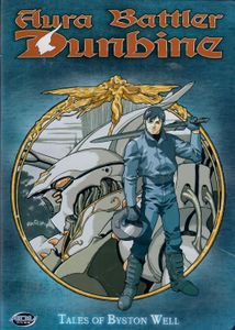 Aura Battler Dunbine - Vol 1: Tales of Byston Well