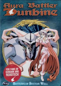 Aura Battler Dunbine - Vol 6: Battlers of Byston Well