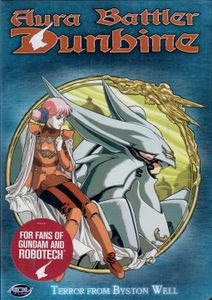Aura Battler Dunbine - Vol 10: Terror From Byston Well