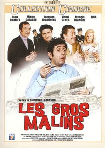 Les Gros Malins