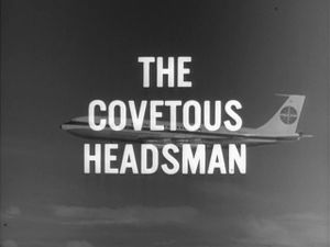 The Covetous Headsman