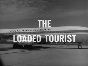 The Loaded Tourist