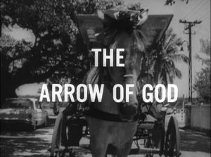 The Arrow of God