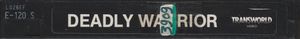 Deadly Warrior